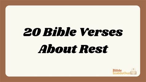 20 Bible Verses About Rest - Bible InsideOut