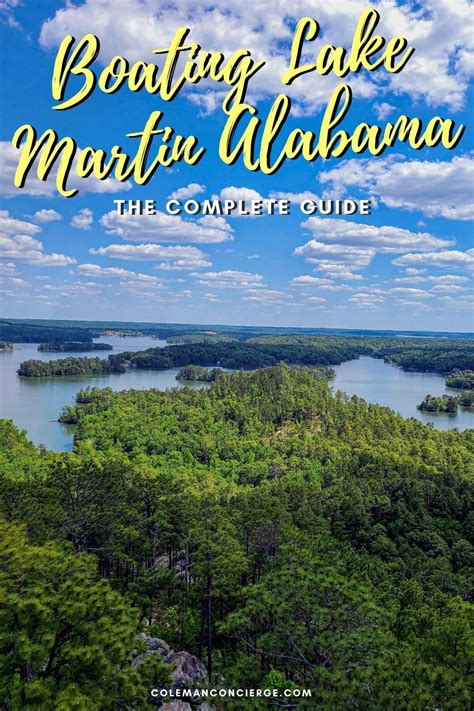 Boating Lake Martin Alabama The Complete Guide Coleman Concierge