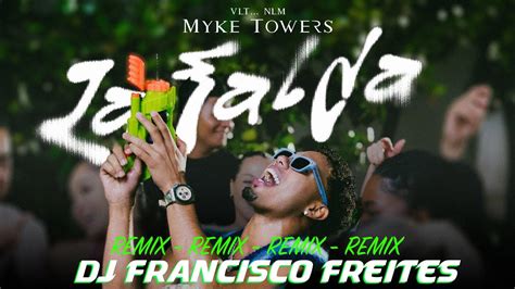 Myke Towers LA FALDA REMIX Dj Francisco Freites YouTube