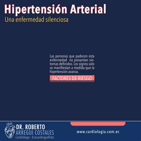 La Hipertensión Arterial Una Enfermedad Silenciosa — Dr Roberto