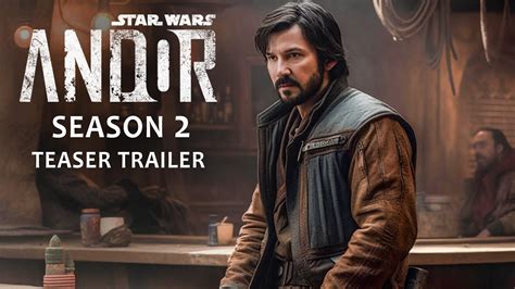 STAR WARS Andor Season 2 NEW Trailer Details And RELEASE DATE YouTube