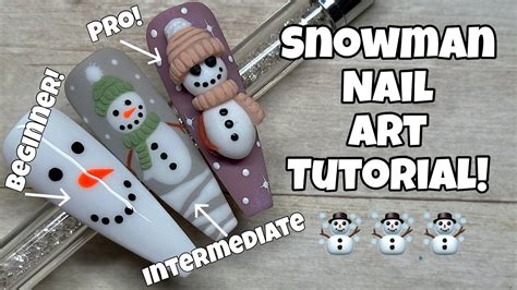 Snowman Nail Art Tutorial 3 Ways Youtube