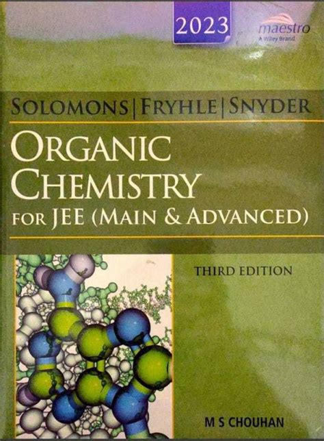 Wileys Solomons Fryhle And Snyder Organic Chemistry For Jee Main