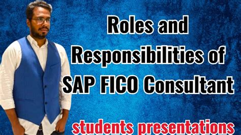 Roles And Responsibilities Of Sap Consultants Student Presentations Sap