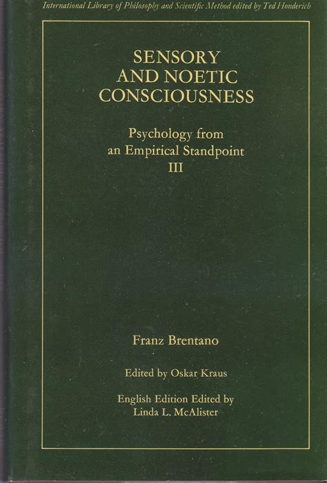 Sensory And Noetic Consciousness Psychology From An Empirical