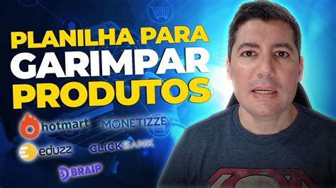 Planilha De Produtos Hotmart Como Garimpar Produtos Fundo De Funil