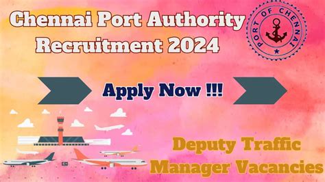 Chennai Port Authority Recruitment 2024 Latest Deputy Traffic Manager