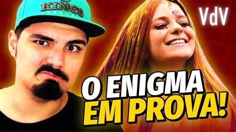 Colocando O ENIGMA Da Viih Tube EM PROVA YouTube