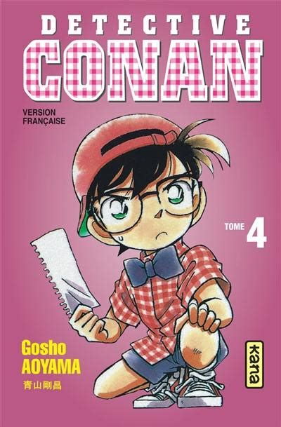 Livre Détective Conan Vol 4 Détective Conan écrit par Gosho