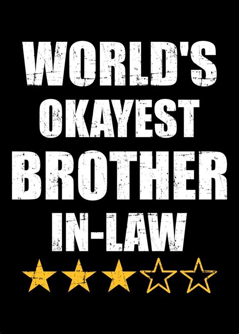 Worlds Okayest Brotherin Poster Picture Metal Print Paint By