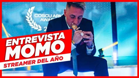 Entrevista Completa Momo Streamer Del A O Youtube