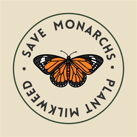 Plant Milkweed Save The Monarchs Plant Milkweed Save The Monarchs T