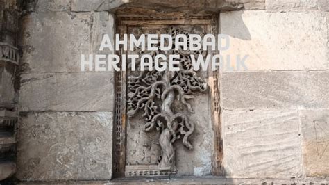 Ahmedabad Heritage Walk - Explore with Ecokats