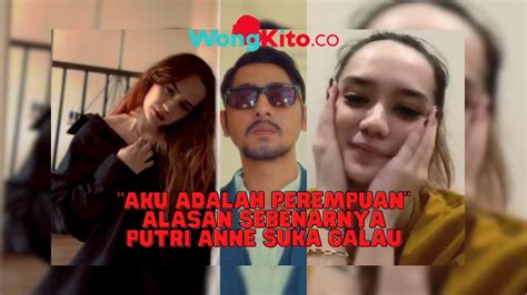 Aku Adalah Perempuan Boleh Dong Inilah Alasan Sebenarnya Putri Anne