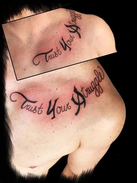 Trust Your Struggle Trust Yourself Tattoo Quotes Tattoos