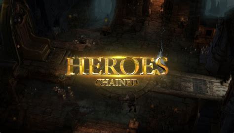 Review Chi Ti T V Heroes Chained Game V Hec Coin