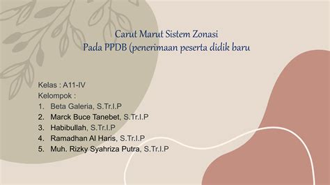 Carut Marut Sistem Zonasi Pada Ppdb Penerimaan Peserta Didik Baru Ppt