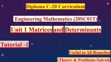 Matrices Determinants Tutorial Diploma Maths C Syllabus Youtube