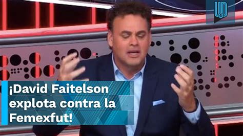 David Faitelson Le Dice Sus Verdades A La Femexfut En Tercer Grado