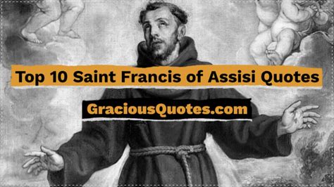 Top 10 Saint Francis Of Assisi Quotes Gracious Quotes Youtube