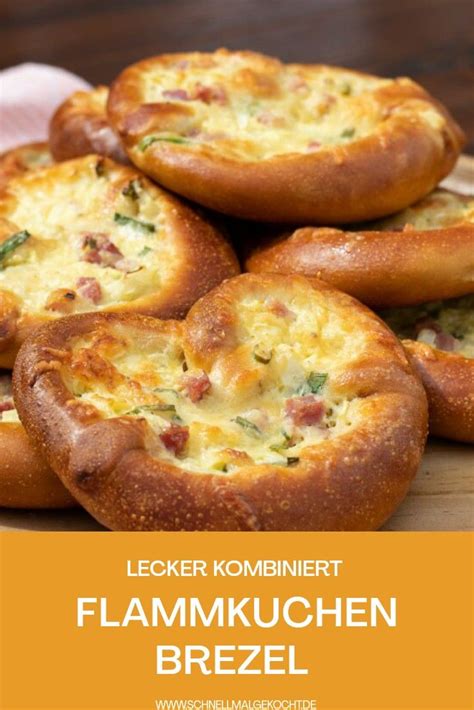 Flammkuchen Brezeln Schnellmalgekocht Rezept Fingerfood Rezepte