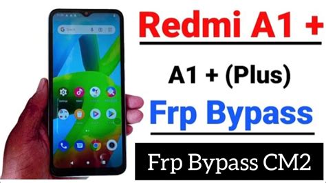 Redmi A1 Frp Bypass CM2 DoneRedmi A1 Plus Frp Bypass YouTube