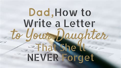 How To Write A Letter To Your Daughter That She Ll Never Forget — Dr Michelle Watson Canfield