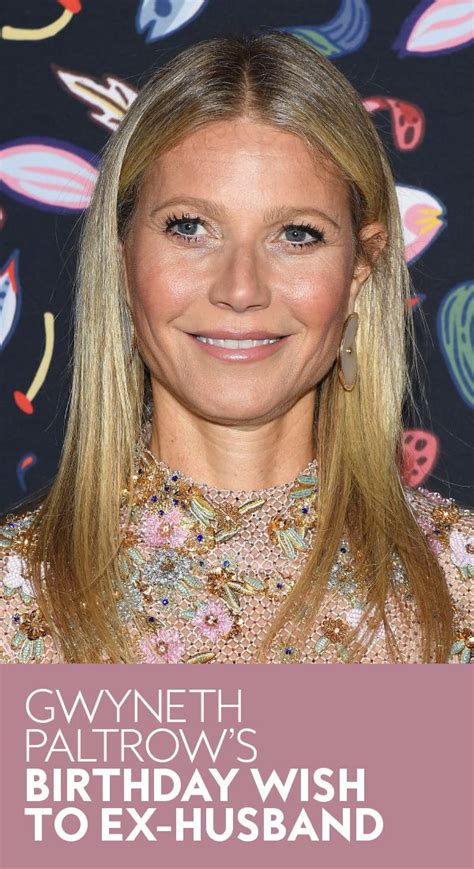 Gwyneth Paltrow Wished Chris Martin a Happy Birthday | Gwyneth paltrow ...