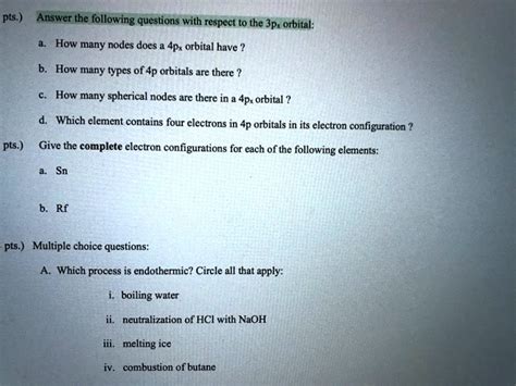 SOLVED: pts.) Answer the following questions with respect to the 3px orbital: How many nodes ...