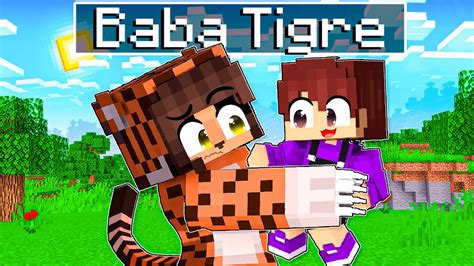 S Ulo Tem Uma Bab Tigre No Minecraft Youtube