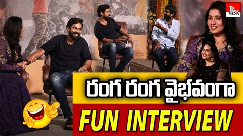 Ranga Ranga Vaibhavanga Team Fun Interview Vaishnav Tej Ketika