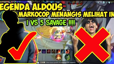 SANG LEGENDA ALDOUS SHIZU TOP GLOBAL 1 DUNIA 1 VS 5 SAVAGE MARKOCOP GAK