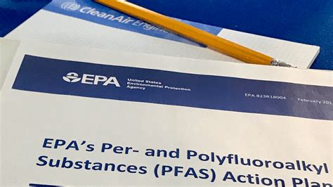 Epa Unveils Its Long Awaited Action Plan For Pfas Cleanair Engineering