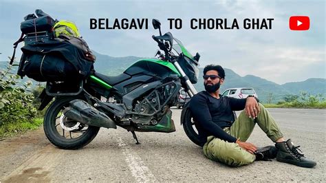 Ride From BELAGAVI CHORLA GHAT GOA First Time At Chorla Ghat