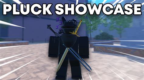 Pluck Showcase Roblox Is Unbreakable Youtube