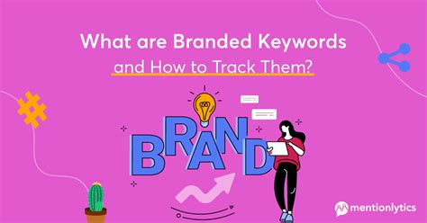 What Are Branded Keywords And How To Track Them