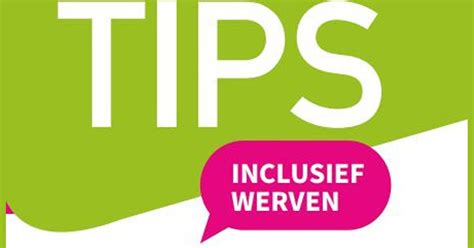 Tips Inclusief Werven Werkbedrijf Rijk Van Nijmegen