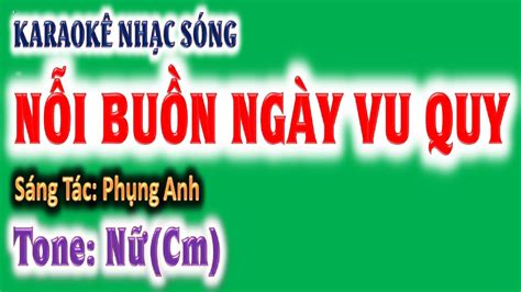 KARAOKE Nỗi buồn ngày vu quy tone nữ Cm ghita Hoàng Chung 2024 St