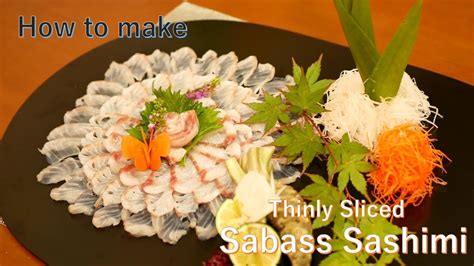 Thinly Sliced Suzuki Seabass Sashimi English Ver Youtube