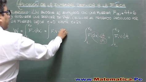 Aplicacion De La Integral Definida A La Fisica Trabajo Mecanico