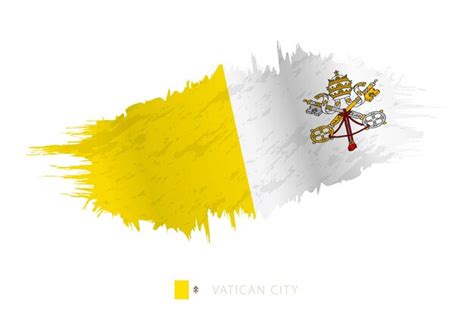 Bandera De Pincelada Pintada De La Ciudad Del Vaticano Con Efecto