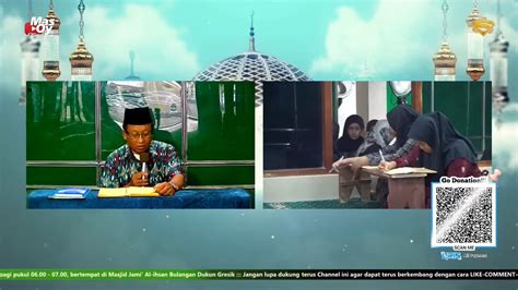 LIVE Kajian Pagi 13 RAMADHAN 1445 H MUKHTARUL HADITS KH M