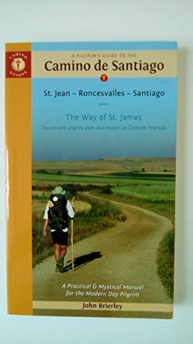 A Pilgrims Guide To The Camino De Santiago St Jean Roncesvalles