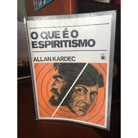 O Que É O Espiritismo Kardecista - Livro O Que é o espiritismo; Allan Kardec | Shopee Brasil