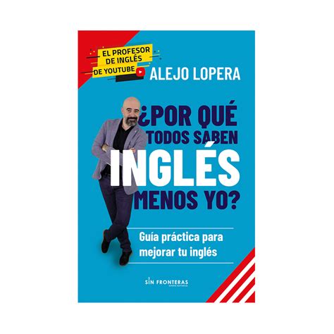 ¿Por qué todos saben inglés menos yo?