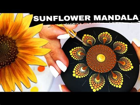 Sunflower Mandala Art Dot Painting How To Paint Stones Rocks Dotting