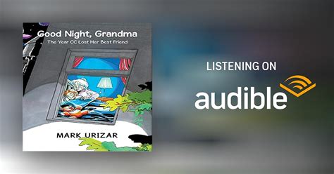 Good Night Grandma By Mark Urizar Audiobook