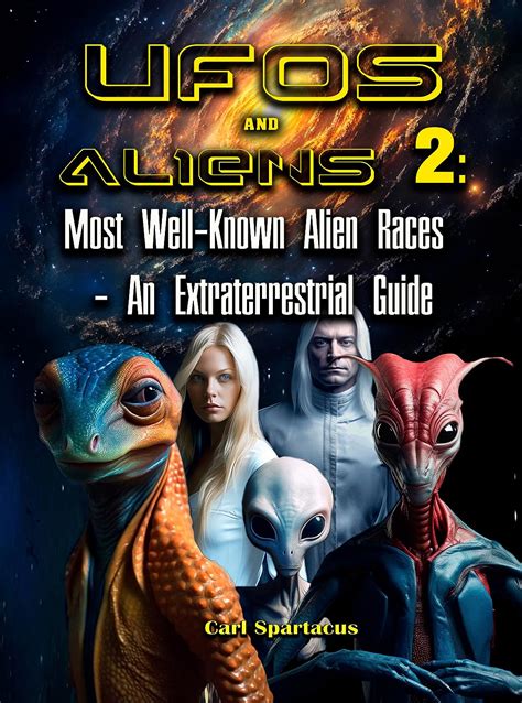 Ufos And Aliens 2 Most Well Known Alien Races An Extraterrestrial