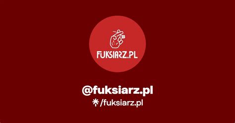 Fuksiarz Pl Twitter Instagram Facebook Tiktok Linktree