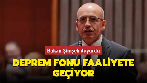 Bakan Şimşek duyurdu Deprem fonu faaliyete geçiyor